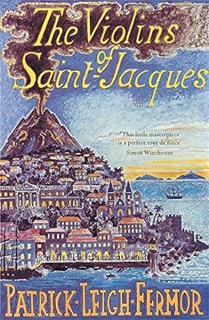 Bild des Verkufers fr The Violins of Saint-Jacques zum Verkauf von WeBuyBooks