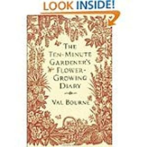 Seller image for THE TEN MINUTE GARDENER.FLOWER GROWING DIARY (GARDENING) for sale by WeBuyBooks