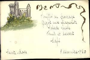 Handgemalt Ansichtskarte / Postkarte Sainte Rose, Burgruine, Speisekarte, Menu 8 decembre 1920
