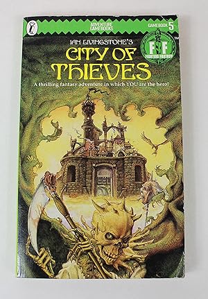 Imagen del vendedor de City of Thieves (Fighting Fantasy, No. 5) a la venta por Peak Dragon Bookshop 39 Dale Rd Matlock