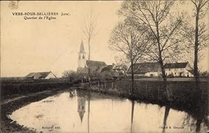 Ansichtskarte / Postkarte Vers sous Sellieres Jura, Quartier de l'Eglise, Kirche und Wohnhäuser, ...