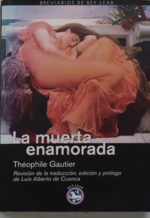Imagen del vendedor de La muerta enamorada a la venta por Librería Alonso Quijano