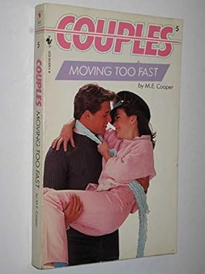 Immagine del venditore per Moving Too Fast (Couples S.) venduto da WeBuyBooks