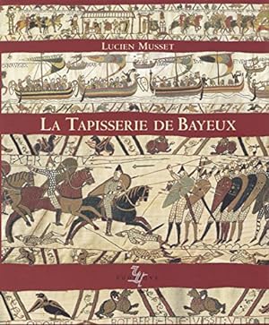 Bild des Verkufers fr La Tapisserie De Bayeux zum Verkauf von WeBuyBooks