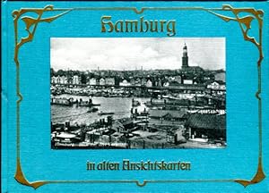 Bild des Verkufers fr Hamburg in alten Ansichtskarten, Abbildungen tw. sw Foto, auch Farbabbildungen zum Verkauf von Bcher & Meehr