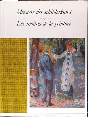 Les maîtres de la peinture. Tome III. Meesters der schilderkunst. IIIe deel.