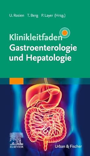 Seller image for Klinikleitfaden Gastroenterologie und Hepatologie for sale by Bunt Buchhandlung GmbH