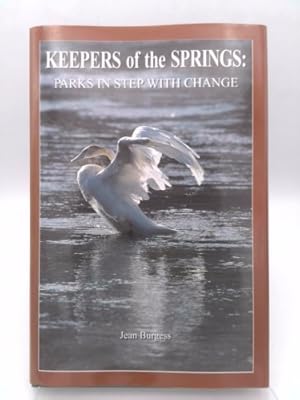 Imagen del vendedor de Keepers of the Springs : Parks in Step with Change a la venta por ThriftBooksVintage