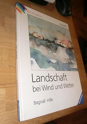 Bild des Verkufers fr Aquarell. Landschaften bei Wind und Wetter zum Verkauf von Dipl.-Inform. Gerd Suelmann