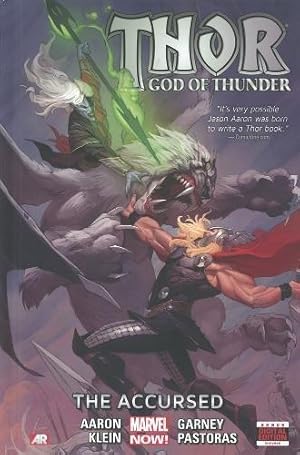 Immagine del venditore per Thor: God of Thunder Volume 3: The Accursed (Marvel Now) venduto da WeBuyBooks