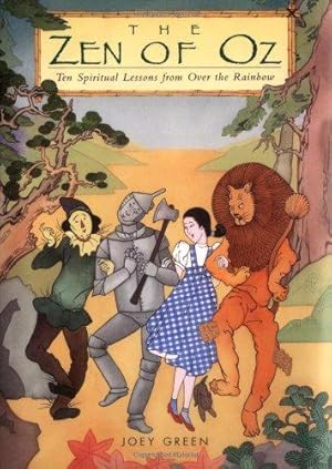 Seller image for The Zen of Oz for sale by WeBuyBooks