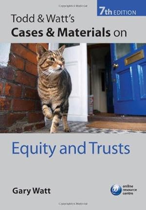 Imagen del vendedor de Todd & Watt's Cases and Materials on Equity and Trusts a la venta por WeBuyBooks