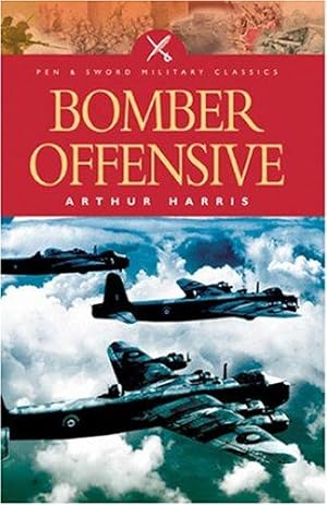 Imagen del vendedor de Bomber Offensive (Pen & Sword Military Classics) a la venta por WeBuyBooks