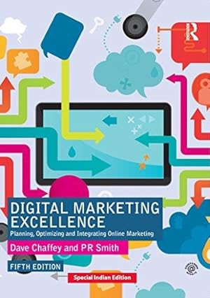 Immagine del venditore per Digital Marketing Excellence: Planning, Optimizing And Integrating Online Marketing 5Th Edition venduto da WeBuyBooks