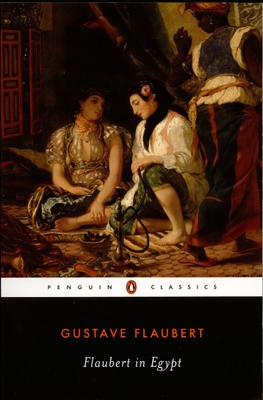 Seller image for Flaubert in Egypt: A Sensibility on Tour (Paperback or Softback) for sale by BargainBookStores