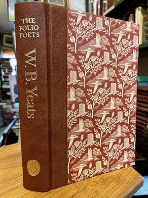 W. B. Yeats: Collected Poems. The Folio Poets