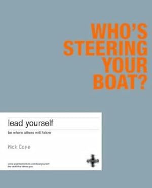 Bild des Verkufers fr Lead Yourself: Be where others will follow zum Verkauf von WeBuyBooks