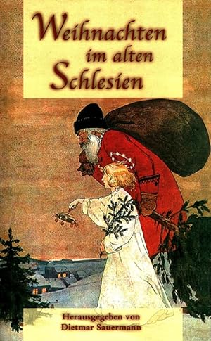 Seller image for Weihnachten im alten Schlesien for sale by Versandantiquariat Nussbaum