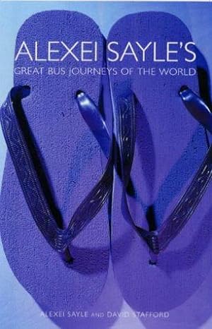 Bild des Verkufers fr Alexei Sayle's Great Bus Journeys of the World (Methuen humour) zum Verkauf von WeBuyBooks