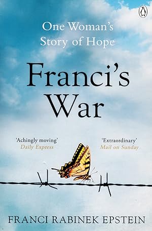 Franci's War : One Women's Story Of Hope :