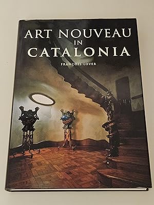 Seller image for Art Nouveau in Catalonia for sale by rareviewbooks