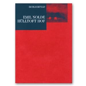 Bild des Verkufers fr Emil Nolde: Hlltoft Hof: Die Geschichte eines Bildes (Im Blickfeld) zum Verkauf von Studibuch