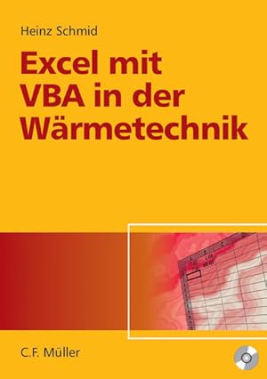 Bild des Verkufers fr Excel mit VBA in der Wrmetechnik: Wrmebetragung, Gasmischungen, Verbrennungsrechnung zum Verkauf von Studibuch