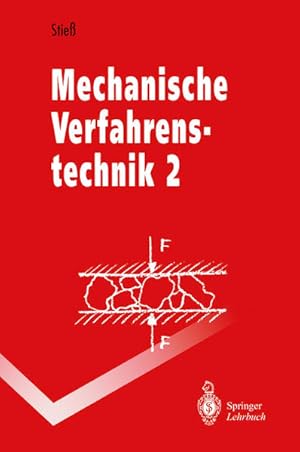 Imagen del vendedor de Mechanische Verfahrenstechnik 2 (Springer-Lehrbuch) (German Edition): Band 2 a la venta por Studibuch