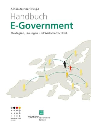 Image du vendeur pour Handbuch E-Government.: Strategien, Lsungen und Wirtschaftlichkeit. mis en vente par Studibuch