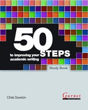 Bild des Verkufers fr 50 Steps to Improving Your Academic Writing: 1 zum Verkauf von WeBuyBooks