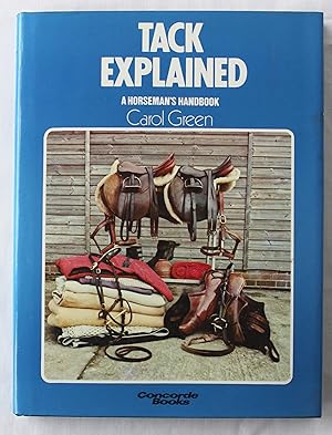 Tack Explained : A Horseman's Handbook