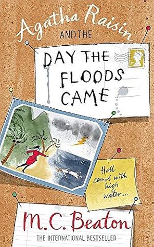 Bild des Verkufers fr Agatha Raisin and the Day the Floods Came zum Verkauf von WeBuyBooks