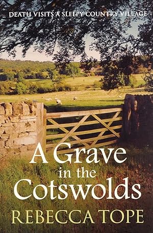 Imagen del vendedor de A Grave In The Cotswolds : a la venta por Sapphire Books