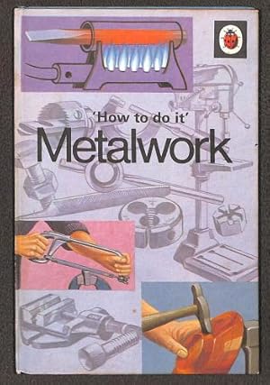 Seller image for Metalwork (How to Do It Series) for sale by WeBuyBooks