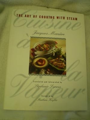 Bild des Verkufers fr Cuisine a la Vapeur: The Art of Steam Cooking zum Verkauf von WeBuyBooks
