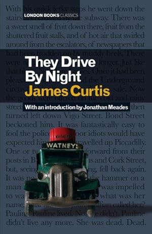 Bild des Verkufers fr They Drive by Night zum Verkauf von WeBuyBooks