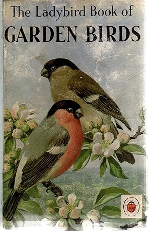 Ladybird Book Series - Garden Birds - by John Leigh-Pemberton Post 1971 Book