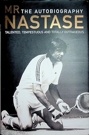 Seller image for Mr. Nastase (The Autobiography) for sale by Stanley Louis Remarkable Books