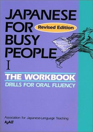 Imagen del vendedor de Japanese for Busy People - The Workbook: Workbook 1 a la venta por WeBuyBooks