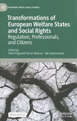 Bild des Verkufers fr Transformations of European Welfare States and Social Rights : Regulation, Professionals, and Citizens zum Verkauf von GreatBookPrices