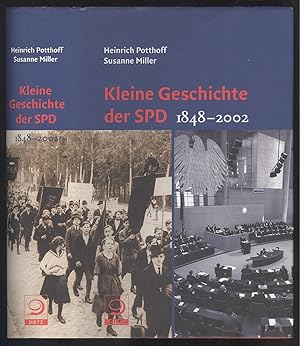 Immagine del venditore per Kleine Geschichte der SPD 1848 - 2002. venduto da Versandantiquariat Markus Schlereth