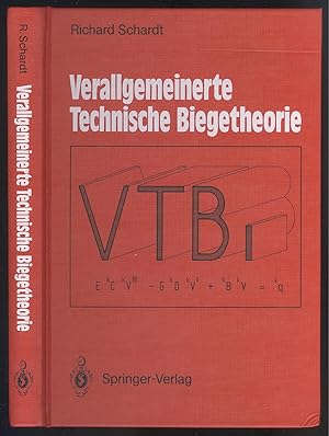 Bild des Verkufers fr Verallgemeinerte Technische Biegetheorie (VTB). Lineare Probleme. Unter Mitarbeit von Christof Schardt. zum Verkauf von Versandantiquariat Markus Schlereth