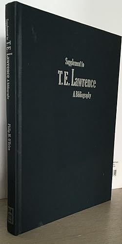 Imagen del vendedor de Supplement to T.E. Lawrence Bibliography a la venta por Rickaro Books BA PBFA