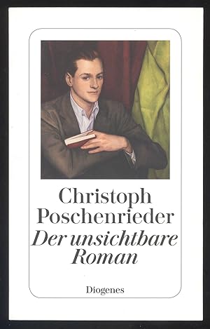 Seller image for Der unsichtbare Roman. Roman. for sale by Versandantiquariat Markus Schlereth