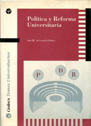 Bild des Verkufers fr POLITICA Y REFORMA UNIVERSITARIA. zum Verkauf von Libros Ambig