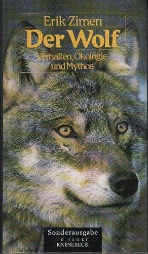 Seller image for Der Wolf: Verhalten, O?kologie und Mythos for sale by bcher-stapel
