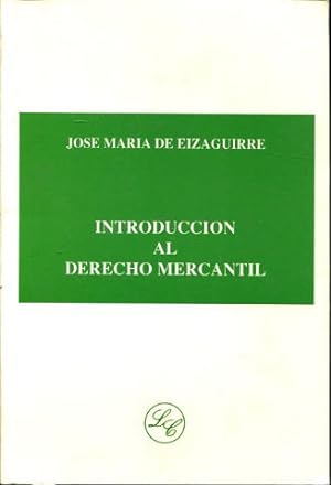 Imagen del vendedor de INTRODUCCION AL DERECHO MERCANTIL. a la venta por Libros Ambig