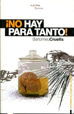 Seller image for NO HAY PARA TANTO! for sale by Libros Ambig