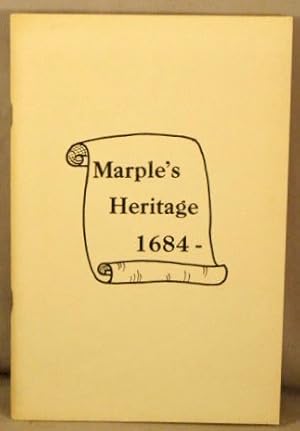 Marple's Heritage 1684-