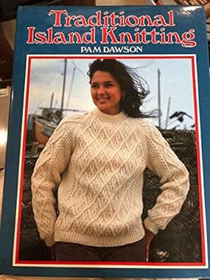 Seller image for Traditional Island Knitting for sale by WeBuyBooks